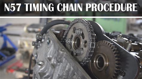 Bmw N Timing Chains Assembly Procedure Youtube