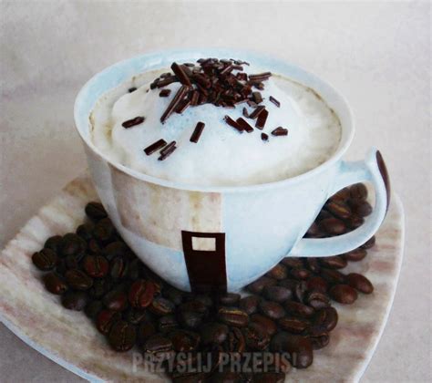 Kawa Cappuccino Przepis Przyslijprzepis Pl