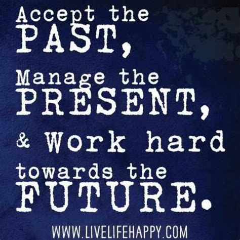 Past Present Future Quotes Inspirational. QuotesGram