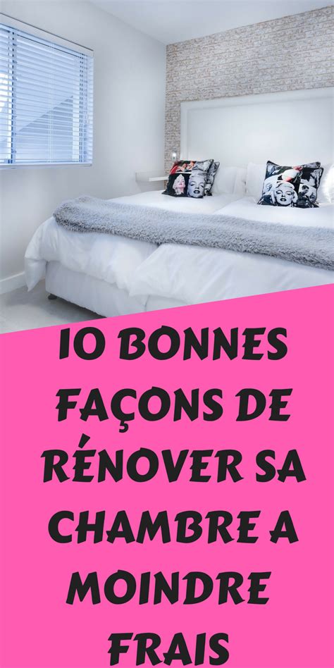 10 Bonnes FaÇons De RÉnover Votre Chambre Astuce Rangement Chambre