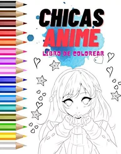 Libro Chicas Anime Libro De Colorear Para Adolescentes Y Meses Sin