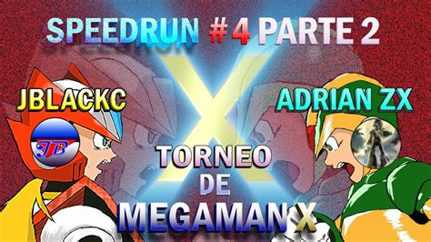 Segunda Parte De La Fecha 4 Del Torneo De Megaman X JBLACKC VS ADRIAN