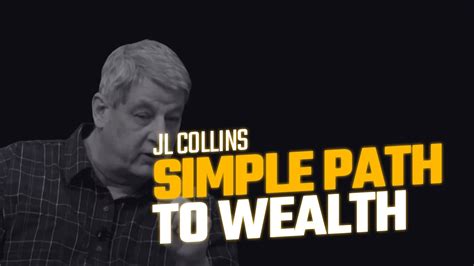 The Simple Path To Wealth By Jl Collins Youtube