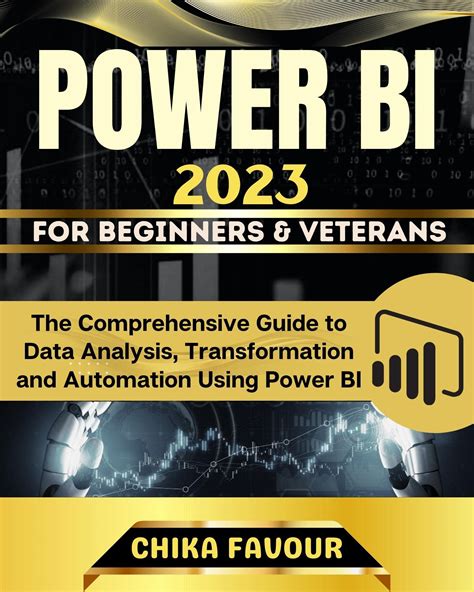 Buy Power Bi The Comprehensive Guide To Data Analysis Transformation