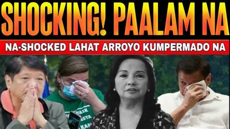 Naku Po Kumpermado Na Gloria Arroyo Binigla Lahat Vp Sara Du Di