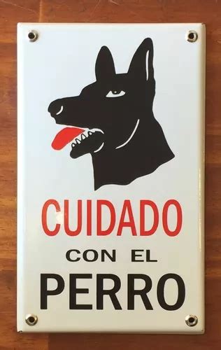 Letrero Cartel Chapa Enlozada Cuidado Con El Perro Nuevo Env O Gratis