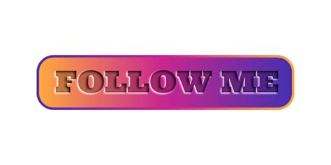 Follow Me PNGs for Free Download