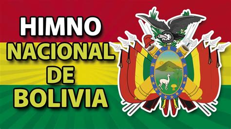 Himno Nacional De Bolivia HIMNOS DE BOLIVIA YouTube