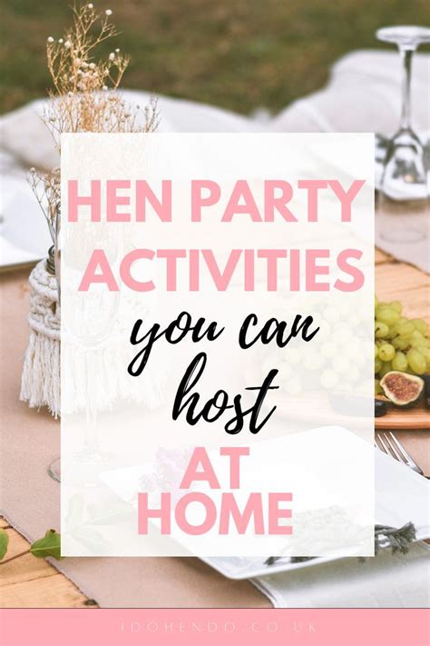 Insanely Easy Ideas For A Hen Party At Home Artofit