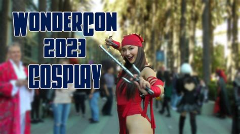 Wondercon 2023 Cosplay Youtube