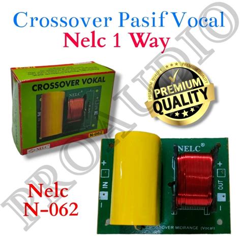 Jual CROSSOVER PASIF VOKAL CROSSOVER VOKAL 1 WAY MIDDLE NELC N 062 ASLI