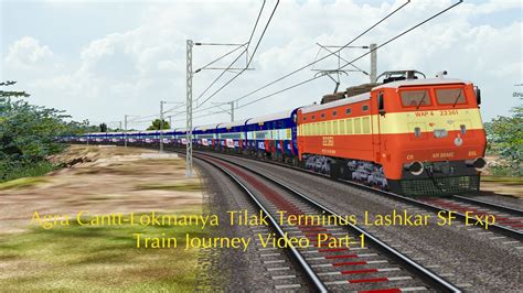 Lashkar Superfast Express In MSTS Openrails 12162 Journey Part 1