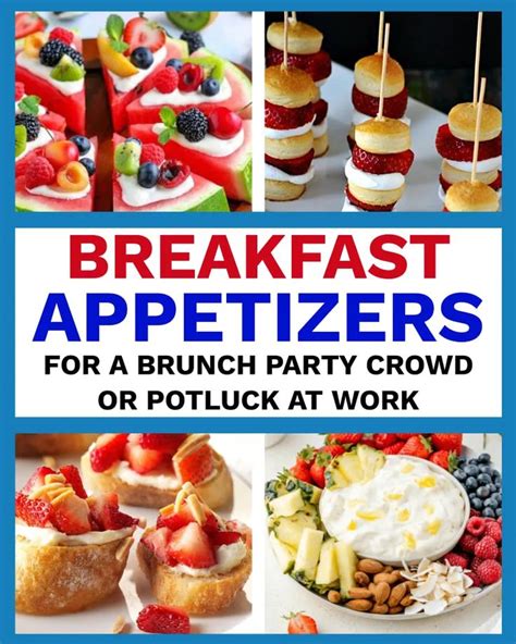 Cold Breakfast Appetizers Ideas For A Brunch Potluck Party Breakfast