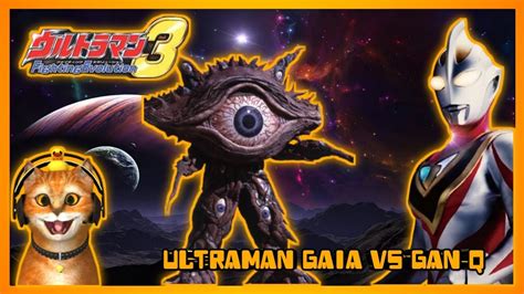 Ultraman Gaia VS Gan Q Ultraman Fighting Evolution 3 Gameplay