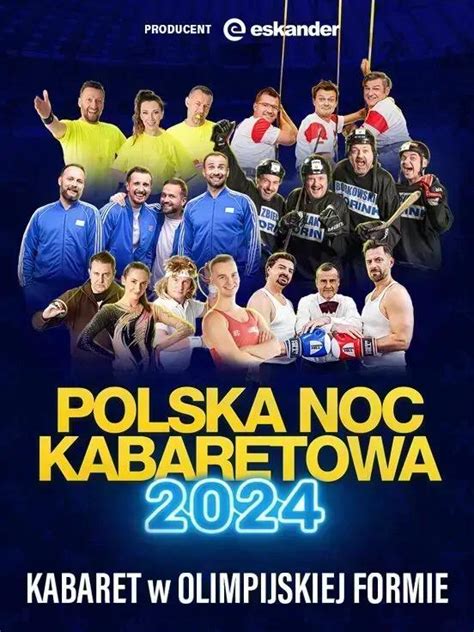 Polska Noc Kabaretowa Kabaret Pa Dziernik Krak W