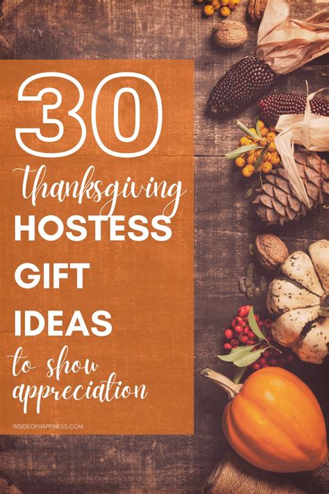 30 Thanksgiving Hostess Gift Ideas Affordable Appreciative