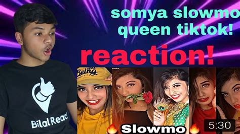 PAKISTANI REACT Tiktok Slowmo QUEEN Latest Somya Daundkar Tiktok