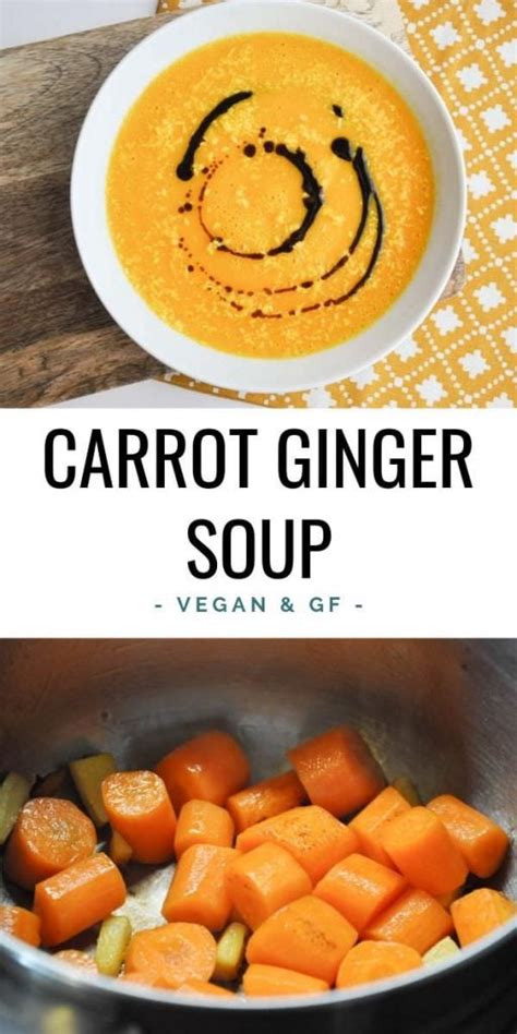 Vegan Carrot Ginger Soup Recipe Elephantastic Vegan