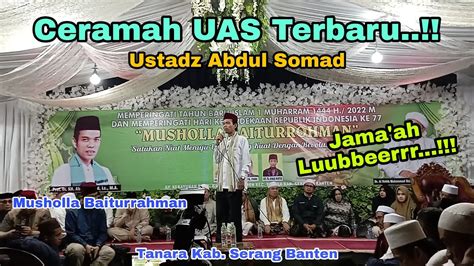 Ceramah UAS Terbaru Tausyiah Ustadz Abdul Somad Di Musholla