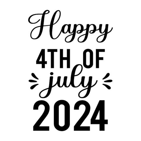 Premium Vector Happy 4th July Svg