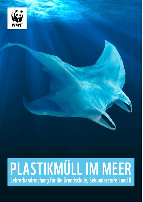 Plastikmüll im Meer WWF Junior