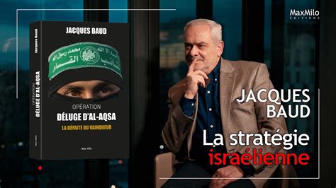 Jacques Baud Israël devrait revoir sa stratégie contre la