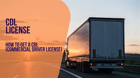 How To Get A Cdl Commercial Driver License