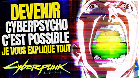 Un MOD Pour La CYBERPSYCHOSE Dans CYBERPUNK 2077 Tutoriel YouTube