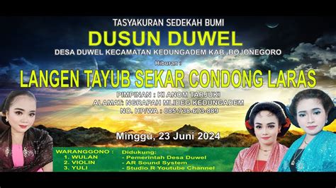 LIVE TAYUB SEKAR CONDONG LARAS SEDEKAH BUMI DUSUN DUWEL