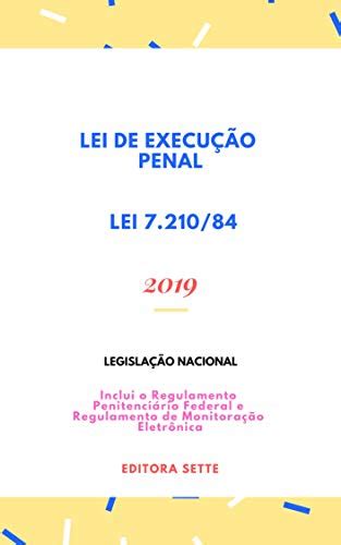 Lei De Execu O Penal Lei Atualizada Ebook Resumo