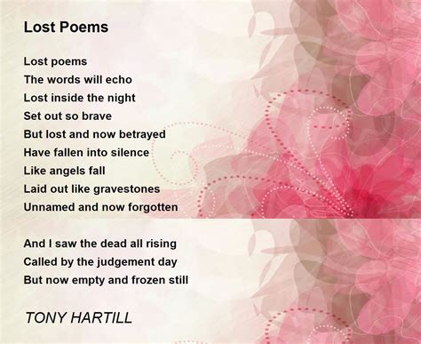Lost Poems Lost Poems Poem By Tony Hartill