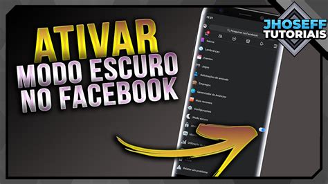 Como Ativar O Modo Escuro No Facebook Oficial YouTube