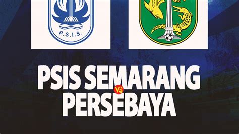 Mengintip Kekuatan Dan Kelemahan Persebaya Jelang Lawatan Ke Markas