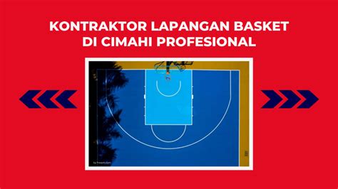 Kontraktor Lapangan Basket Di Cimahi Profesional