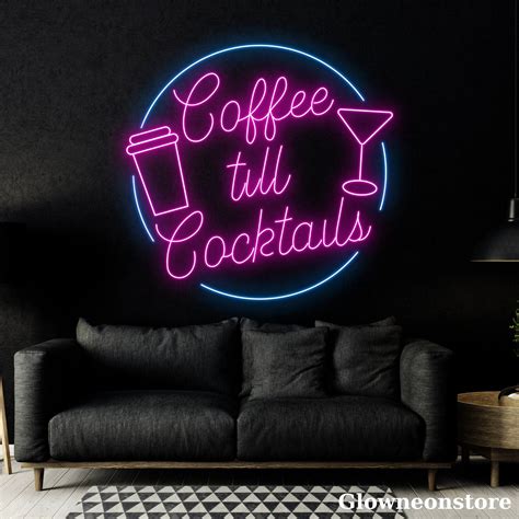 Glowneon Coffee Till Cocktail Neon Sign Coffee Led Sign Coffee Shop Decor Bar Neon Sign