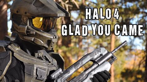 HALO 4 - Glad You Came (The Wanted Parody) - YouTube