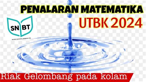 BOCORAN SOAL FR PENALARAN MATEMATIKA UTBK SNBT 2024 Riak Gelombang