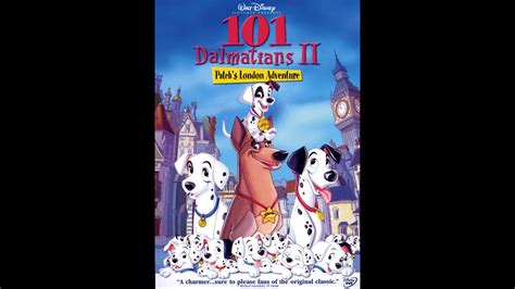 Dalmatians Ii Patchs London Adventure Youtube