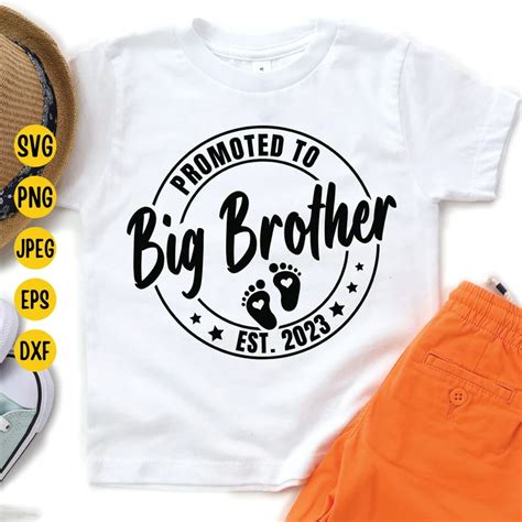 Promoted To Big Brother Est 2023 Svg Soon To Be Big Brother Etsy Big