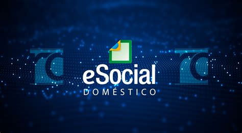 Empregadores Dom Sticos Esocial Rocha Consulte