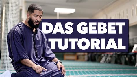 Das Gebet Im Islam Erlerne Das Gebet Abdelhamid YouTube