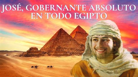 Jos Se Vuelve El Gobernador De Egipto G Nesis Parte Youtube