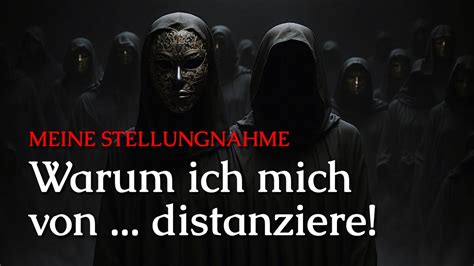 Warum Ich Mich Von Distanziere Meine Stellungnahme Youtube