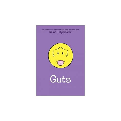 Guts A Graphic Novel By Raina Telgemeier Hardcover Funny True