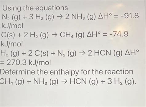 Solved Using The Equations N2 G3h2 G→2nh3 GΔh∘−918