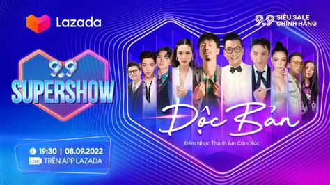 Livestream Lazada Supershow M Nh C Thanh M C M X C Youtube