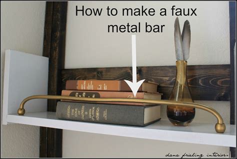 How To Make A Faux Metal Bar Diy Home Decor Ideas