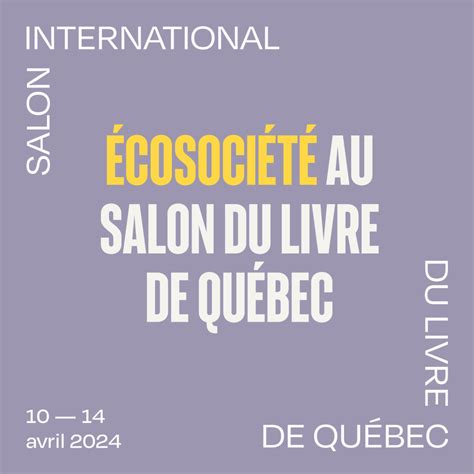 Salon International Du Livre De Qu Bec Cosoci T