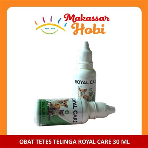 Jual Royal Care Telinga Obat Tetes Ml Anti Infeksi Bakteri Kuping Ear