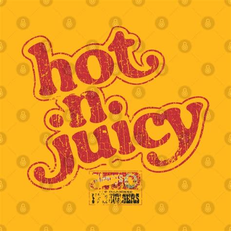 Hot N Juicy 1977 70s Style T Shirt TeePublic